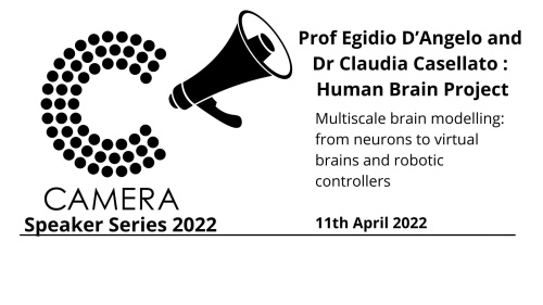 CAMERA CAMERA Expert Speaker Series 2022: Prof Egidio D’Angelo and Dr Claudia Casellato